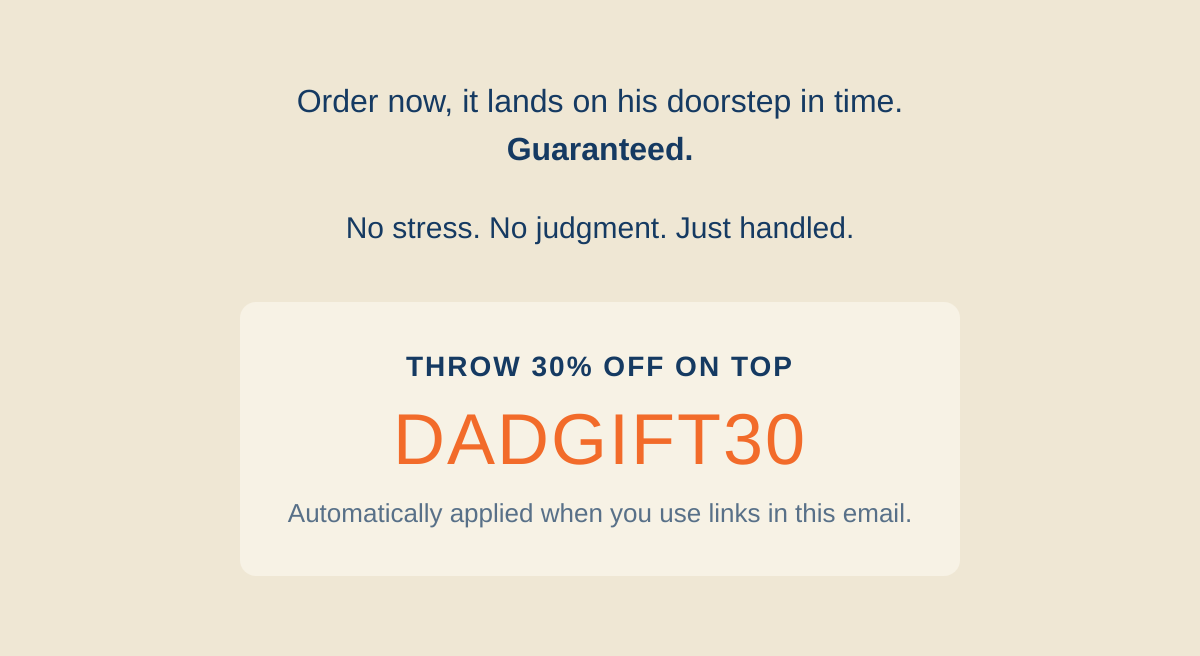 30% off with code DADGIFT30 and guarantee messaging