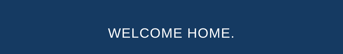 Welcome Home sign-off